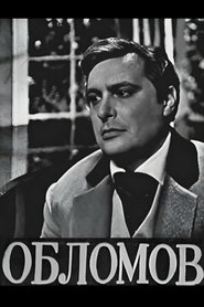 Обломов 1965 Δωρεάν απεριόριστη πρόσβαση