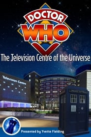 Poster Doctor Who: The Television Centre of the Universe