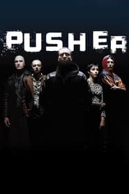 Pusher (1996)