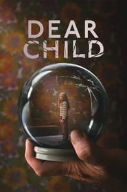 Dear Child TV Series | Where to Watch ?