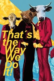 Poster That’s the Way We Do It! 2020