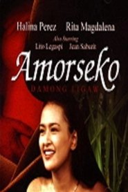 Amorseko: Damong Ligaw 2001 吹き替え 無料動画