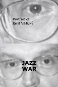 Portrait of Emil Viklický: Jazz War