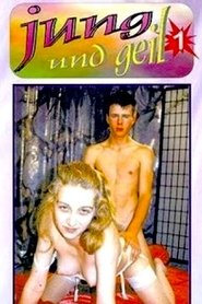 Jung und geil 1