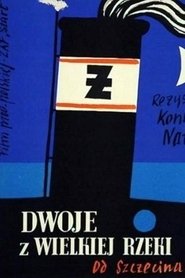 Poster Dwoje z wielkiej rzeki