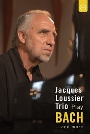 Poster Jacques Loussier Trio - Play Bach and More