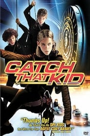 תפוס את הילדה / Catch That Kid לצפייה ישירה