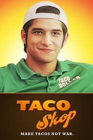 Full Cast of Taco Shop