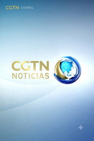 CGTN Noticias