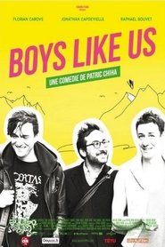 Film Boys Like Us en streaming