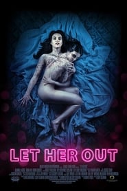 Let‣Her‣Out·2016 Stream‣German‣HD