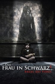 Die‣Frau‣in‣Schwarz‣2:‣Engel‣des‣Todes·2014 Stream‣German‣HD