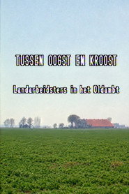 Tussen oogst en kroost: landarbeidsters in het Oldambt