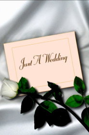 Just a Wedding