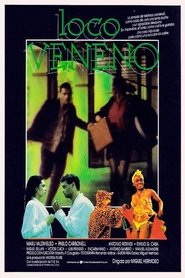 Loco veneno) Loco veneno (1989)