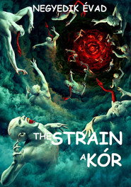The Strain - A kór 4. évad plakát