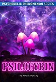 Poster Psilocybin: The Magic Portal 2019