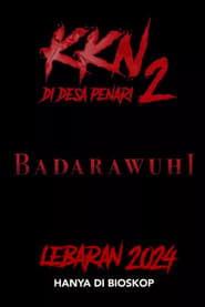 KKN di Desa Penari 2: Badarawuhi