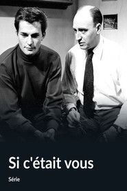 Si c'était vous