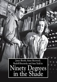Ninety Degrees in the Shade (1965) Ninety Degrees in the Shade (1965) Poster