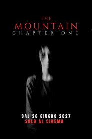 The Mountain: Chapter one