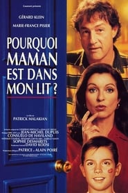 Pourquoi maman est dans mon lit ? (1994)