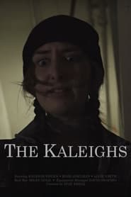 The Kaleighs) The Kaleighs (2022)