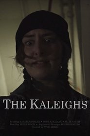 The Kaleighs (2022)