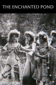 The Enchanted Pond (1907)