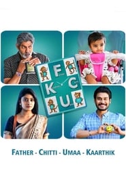 Poster FCUK: Father Chitti Umaa Kaarthik 2021