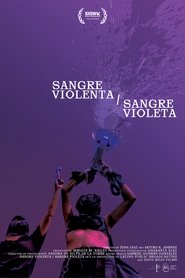 Sangre Violenta / Sangre Violeta (2024)