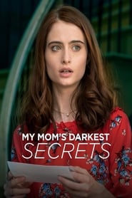 My Mom's Darkest Secrets постер