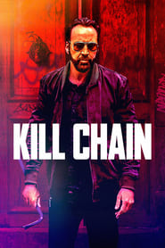 ดูหนัง Kill Chain (2019) โคตรโจรอันตราย