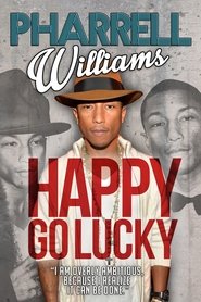 Poster Pharrell Williams: Happy Go Lucky 2016