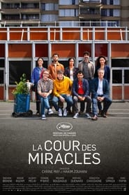 La Cour des miracles EN STREAMING VF