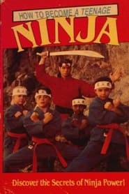 Poster How to Become a Teenage Ninja