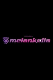 Generasi 90an: Melankolia