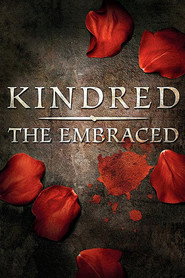 Kindred: The Embraced poster