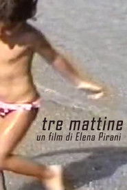 tre mattine