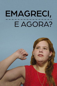 Pôster de Emagreci, e Agora? Temporada 1