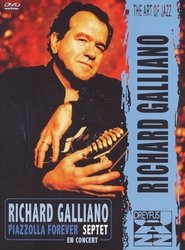Poster Richard Galliano Septet -  Piazzolla Forever 2006