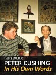 Peter Cushing: In His Own Words постер
