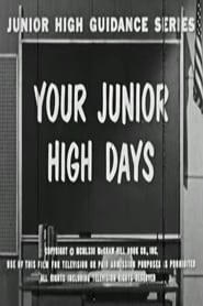Your Junior High Days