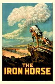 The Iron Horse (1924) HD