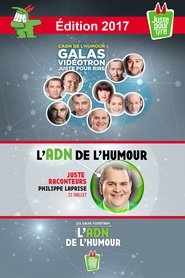 Poster Juste Pour Rire 2017 - Gala Juste Raconteurs