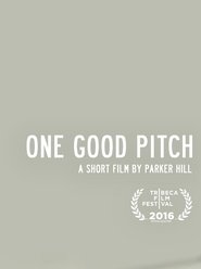 One Good Pitch постер