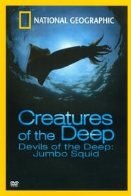 Poster Devils of the Deep: Jumbo Squid 2007