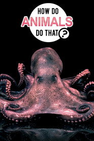 How Do Animals Do That? постер
