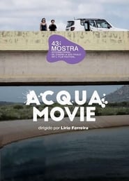 Acqua Movie (2019)