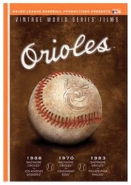 MLB Vintage World Series Films - Baltimore Orioles 1966, 1970 & 1983